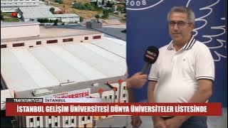 ISTANBUL GELIŞIM ÜNIVERSITESI DÜNYA ÜNIVERSITELER LISTESINDE.